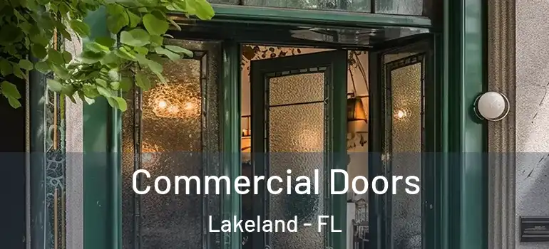 Commercial Doors Lakeland - FL
