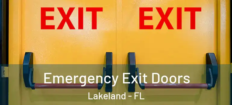  Emergency Exit Doors Lakeland - FL