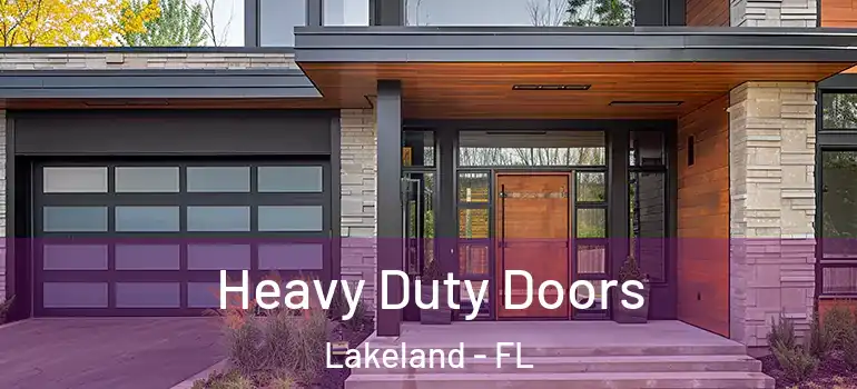  Heavy Duty Doors Lakeland - FL