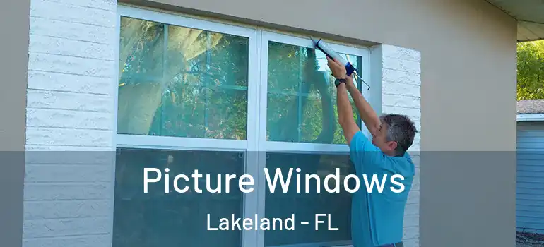  Picture Windows Lakeland - FL