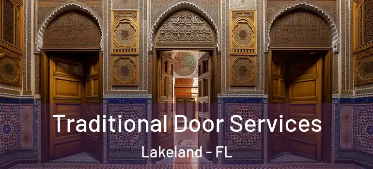  Traditional Door Services Lakeland - FL